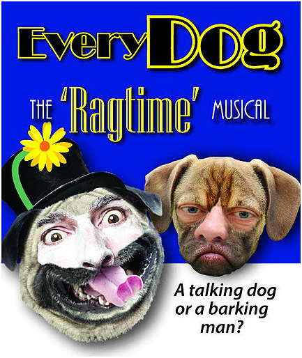 Everydog – the ragtime musical